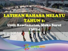 Latihan Bahasa Melayu Tahun 1= Unit: Keselamatan, Muka Surat 13&14 latihan bahasa melayu unit keselamatan ms 13&14