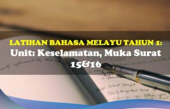 Latihan Bahasa Melayu Tahun 1= Unit: Keselamatan, Muka Surat 15&16 Latihan Bahasa Melayu Tahun 1 Keselamatan ms 15&16