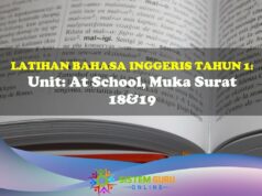 Latihan Bahasa Inggeris Tahun 1= Unit: At School, Muka Surat 18&19 Latihan bahasa inggeris ms 18&19