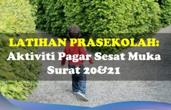 Latihan Prasekolah: Aktiviti Pagar Sesat Muka Surat 20&21 Latihan Prasekolah Pagar Sesat Ms 20&21