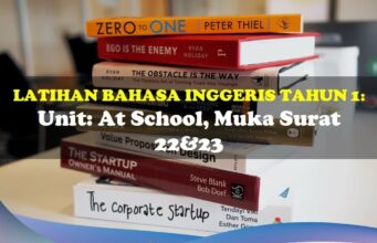 Latihan Bahasa Inggeris Tahun 1= Unit: At School, Muka Surat 22&23 Latihan Bahasa Inggeris Tema At School, Ms 22&23