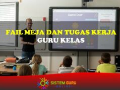 Fail Meja Tugasan Guru Kelas Fail Meja dan Tugas Kerja Guru Kelas