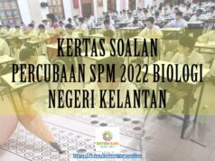 KERTAS SOALAN PERCUBAAN SPM 2022 BIOLOGI NEGERI KELANTAN