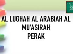 LATIH TUBI SPM AL LUGHAH AL ARABIAH AL MU’ASIRAH PERAK