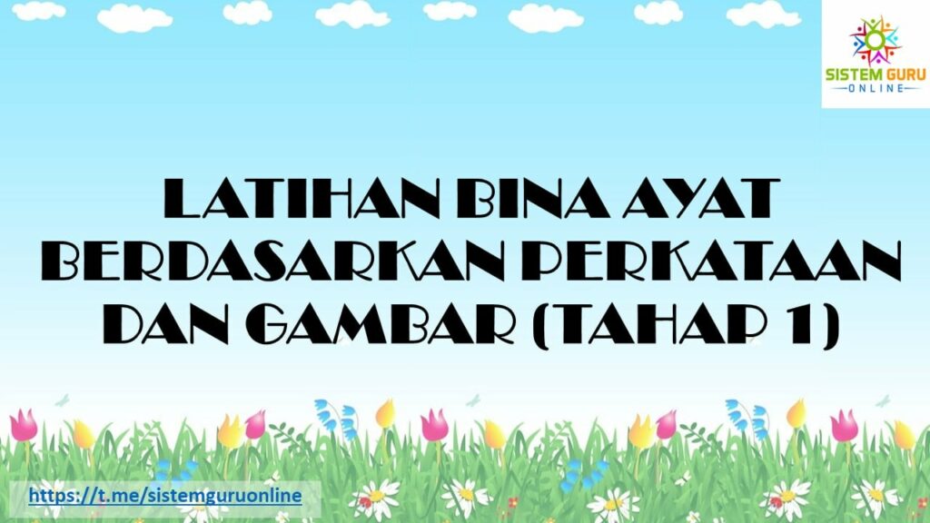 LATIHAN BINA AYAT BERDASARKAN PERKATAAN DAN GAMBAR (TAHAP 1) - Download ...