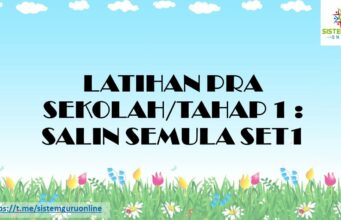 LATIHAN PRA SEKOLAH/TAHAP 1 : SALIN SEMULA SET 1