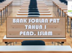 BANK SOALAN PAT KSSR : TAHUN 1 PEND. ISLAM