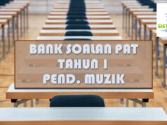 BANK SOALAN PAT KSSR : TAHUN 1 PEND. MUZIK