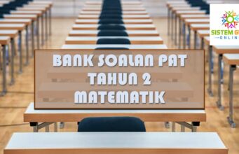 BANK SOALAN PAT KSSR : TAHUN 2 MATEMATIK