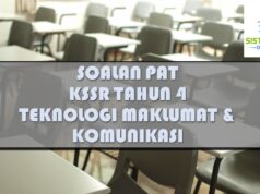 SOALAN PAT KSSR TAHUN : TEKNOLOGI MAKLUMAT & KOMUNIKASI