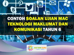 Contoh Soalan Ujian Mac Teknologi Maklumat dan Komunikasi Soalan Ujian Mac Teknologi Maklumat dan Komunikasi