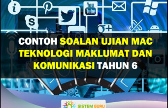 Contoh Soalan Ujian Mac Teknologi Maklumat dan Komunikasi Soalan Ujian Mac Teknologi Maklumat dan Komunikasi