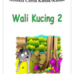Himpunan Terbaik Cerita Kanak-kanak. Assalamualaikum dan selamat sejahtera. Pada kali ini, Sistem Guru Online berkongsi berkaitan koleksi cerita kanak-kanak untuk dimuat turun. Koleksi cerita kanak-kanak ini adalah berformatkan PDF dan mempunyai grafik yang menarik. Sesuai untuk dijadikan sebagai Bahan Bantu Belajar (BBB) bagi murid-murid khususnya murid Tahap 1. Untuk makluman anda semua, nilai murni dan pengajaran turut disertakan dalam setiap kisah kanak-kanak ini. Setakat ini, sebanyak 18 cerita kanak-kanak yang telah kami sediakan untuk anda muat turun. Selamat memuat turun bahan-bahan ini.