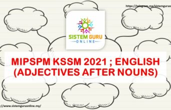 MIPSPM KSSM 2021 ; ENGLISH (ADJECTIVES AFTER NOUNS)