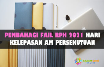 Pembahagi Fail RPH Hari Kelepasan Am Persekutuan Sesi 2021 Pembahagi Fail RPH Cuti Umum 2021