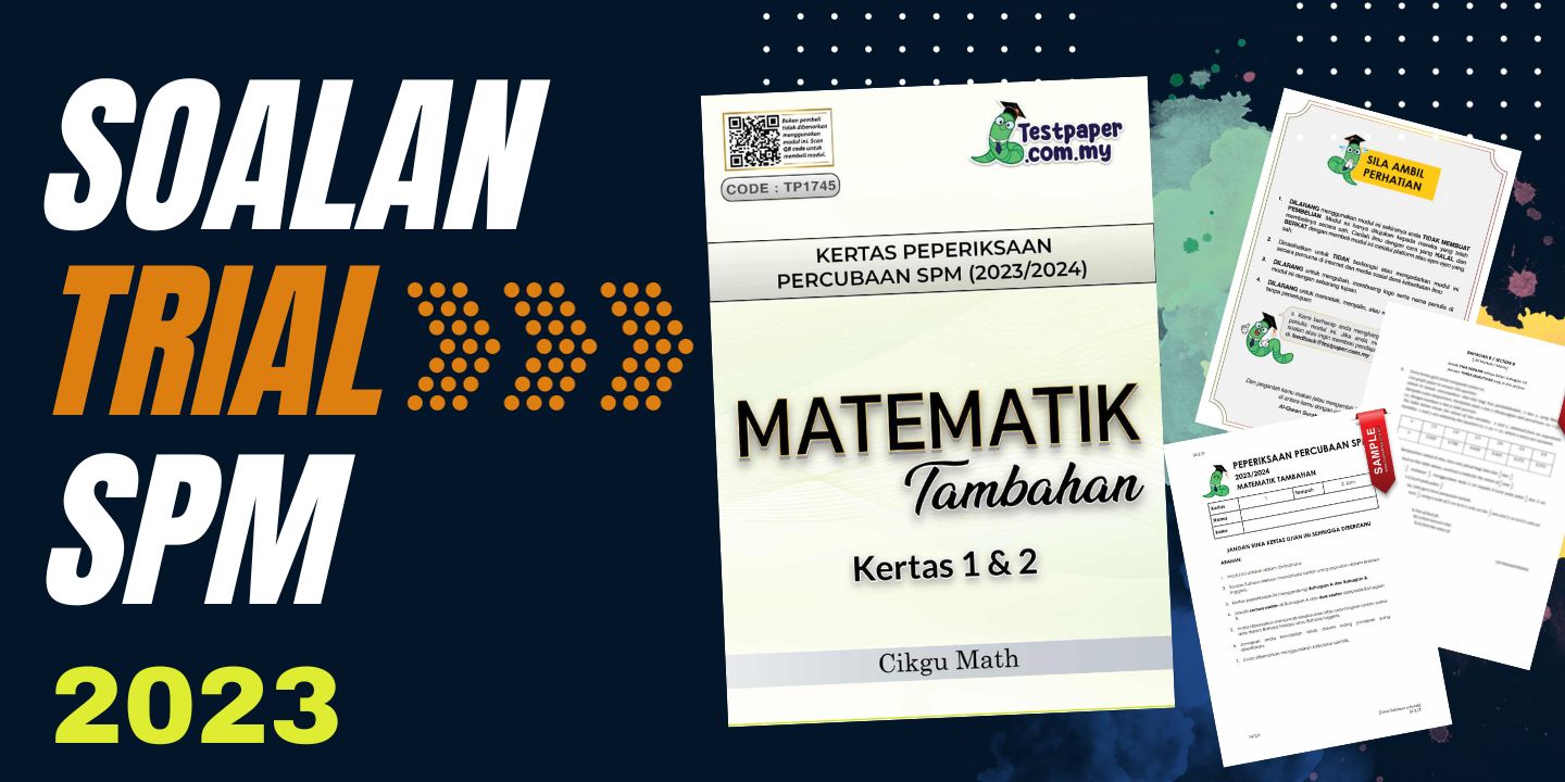 SOALAN PEPERIKSAAN AKHIR TAHUN KSSM TINGKATAN 4 MATEMATIK Download