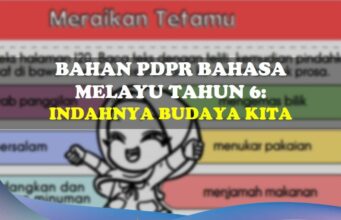Bahan PDPR Bahasa Melayu Tahun 6: Indahnya Budaya Kita bahan pdpr bahasa melayu tahun 6