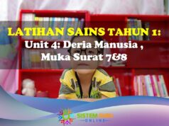 Latihan Sains Tahun 1= Unit: Deria Manusia, Muka Surat 7&8 Latihan Sains Tahun 1 Deria Manusia