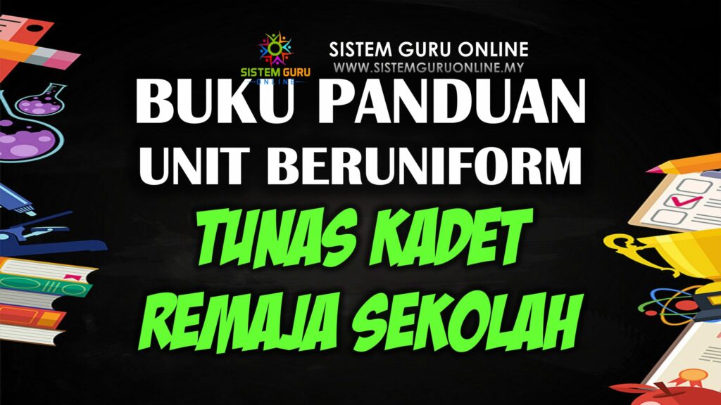 Buku Panduan Unit Beruniform Tunas Kadet Remaja Sekolah (TKRS ...