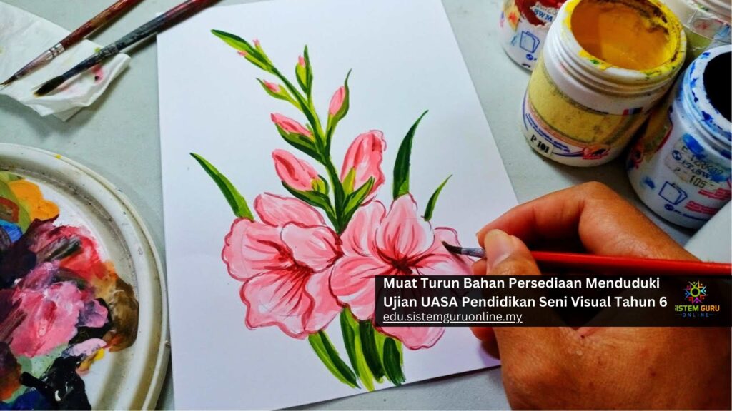 Muat Turun Bahan Persediaan Menduduki Ujian UASA Pendidikan Seni Visual ...