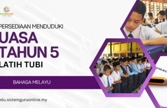 Persediaan Ujian Akhir Sesi Akademik UASA Bahasa Melayu Tahun 5