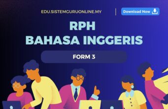 Dapatkan RPH Bahasa Inggeris Tingkatan 3 Terkini RPH Bahasa Inggeris Tingkatan 3