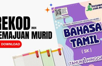 Softcopy Borang Kemajuan Murid Rekod PBD Bahasa Tamil SK Tahun 1 – 6 Rekod PBD Bahasa Tamil