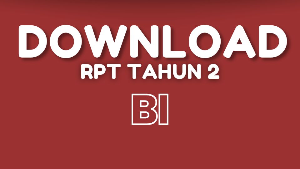 RPT BI Tahun 2 Latest Format