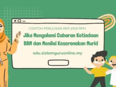 Contoh Penulisan Refleksi RPH Jika Mengalami Cabaran Ketiadaan BBM dan Menilai Keseronokan Murid Contoh Penulisan Refleksi RPH Jika Mengalami Cabaran Ketiadaan BBM dan Menilai Keseronokan Murid