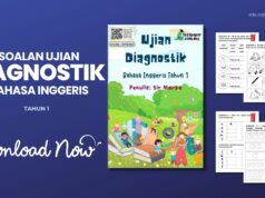 Download Soalan Ujian Diagnostik Bahasa Inggeris Tahun 1 Lengkap Skema ujian diagnostik bahasa inggeris tahun 1