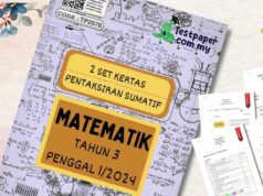 Download Contoh Soalan Ujian Sumatif Matematik Tahun 3 Penggal 1 Soalan Ujian Sumatif Matematik Tahun 3