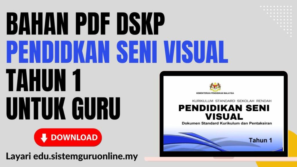 Download PDF DSKP Pendidikan Seni Visual Tahun 1 Sekolah Rendah