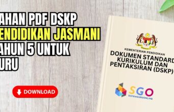 Bahan Guru DSKP Pendidikan Jasmani Tahun 5 DSKP Pendidikan Jasmani Tahun 5