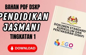 Bahan KPM DSKP Pendidikan Jasmani Tingkatan 1 DSKP Pendidikan Jasmani Tingkatan 1