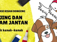 Kisah Dongeng Anjing dan Ayam Jantan untuk Cerita Kanak-Kanak Kisah Dongeng Anjing dan Ayam Jantan untuk Cerita Kanak-Kanak