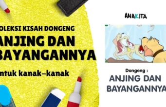 Kisah Dongeng Anjing dan Bayangannya untuk Cerita Kanak-Kanak Kisah Dongeng Anjing dan Bayangannya