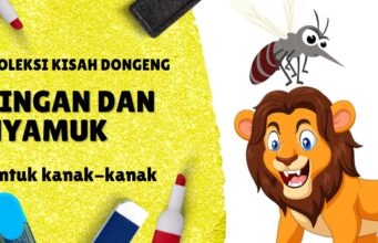 Kisah Dongeng Singa dan Nyamuk untuk Cerita Kanak-Kanak Kisah Dongeng Singa dan Nyamuk untuk Cerita Kanak-Kanak