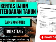 Download Kertas Ujian Pertengahan Tahun Sains Komputer Tingkatan 5 PDF Sekolah Menengah Ujian Pertengahan Tahun Sains Komputer Tingkatan 5